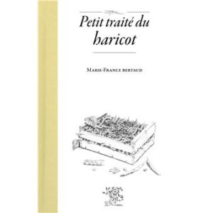 petit traité du haricot
